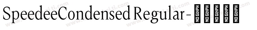 SpeedeeCondensed Regular字体转换